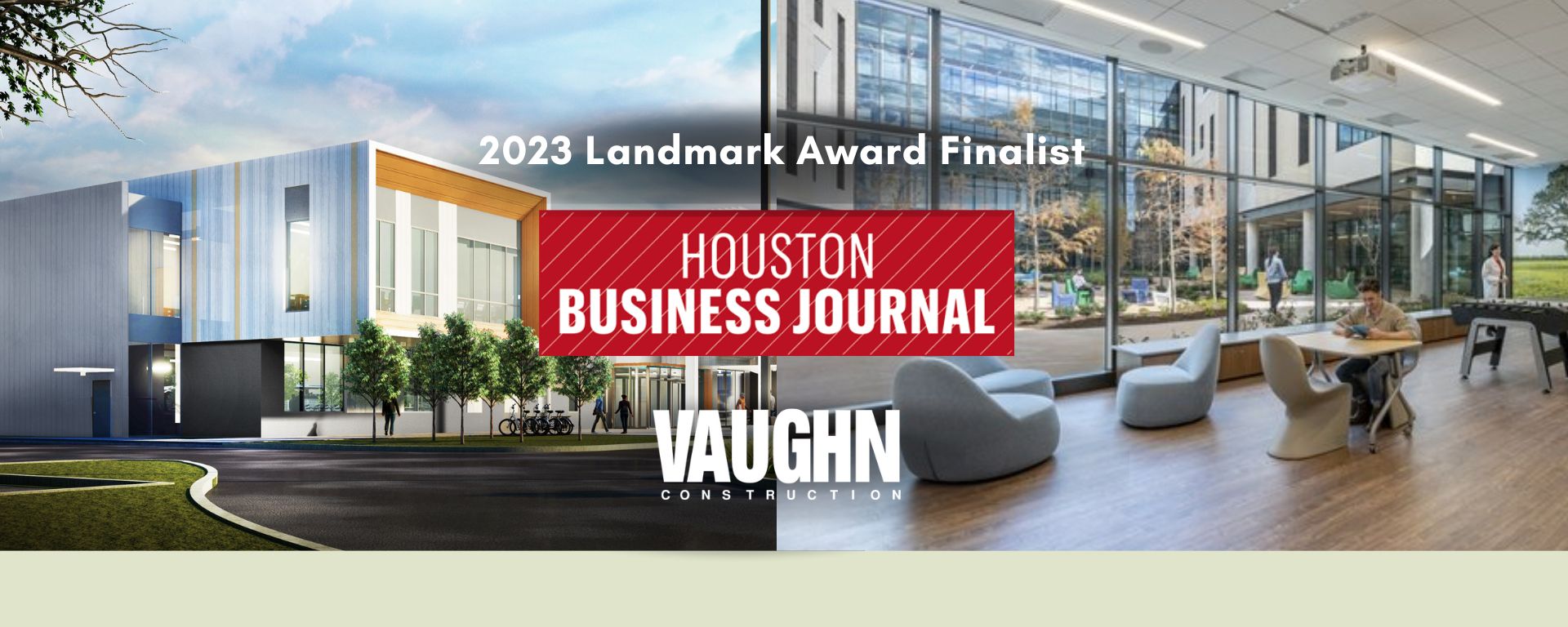 Vaughn Selected as Finalist for Two Houston Business Journal Landmark